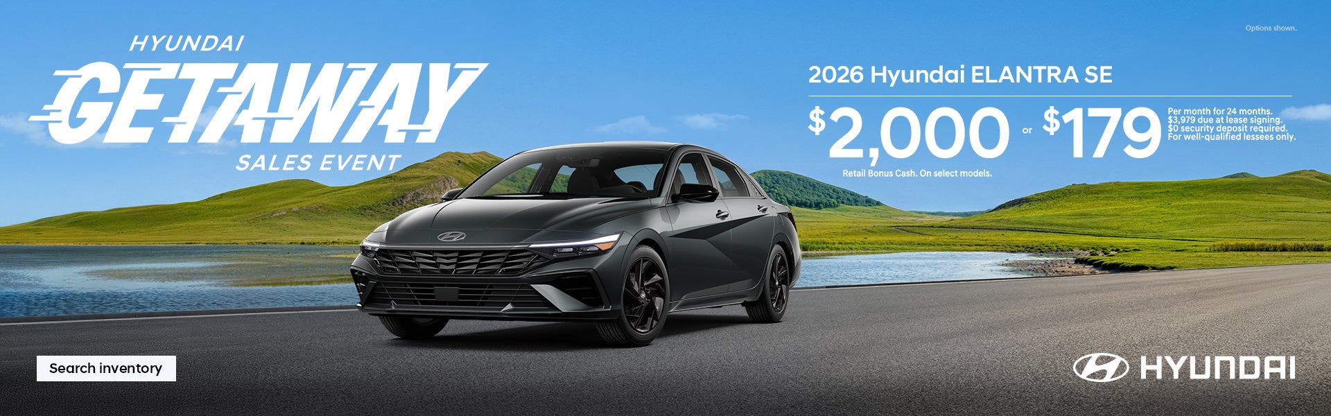 Elantra $2,000 Bonus Cash or $179/24/$3,979 Lease